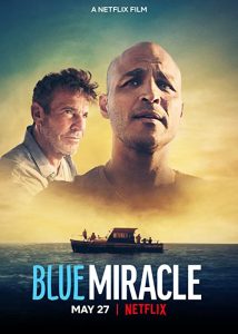 Blue.Miracle.2021.HDR.2160p.WEB.H265-DONUTS – 10.7 GB