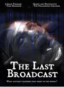 The.Last.Broadcast.1998.1080p.BluRay.x264-SNOW – 9.7 GB