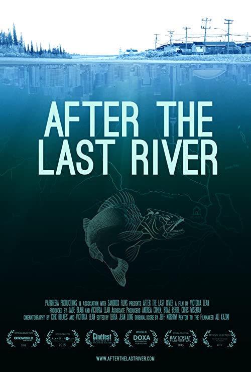 After the Last River