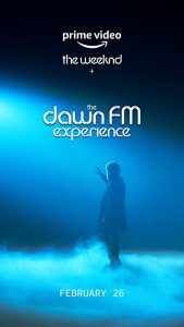 The.Weeknd.X.the.Dawn.FM.Experience.2022.2160p.AMZN.WEB-DL.DDP5.1.HDR.HEVC-SEXXY – 3.7 GB