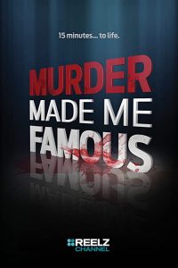 Murder.Made.Me.Famous.S07.720p.ROKU.WEB-DL.AAC2.0.x264-WhiteHat – 2.8 GB