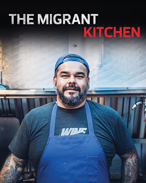 Migrant.Kitchen.S02.720p.PBS.WEB-DL.AAC2.0.H264-SLAG – 3.4 GB