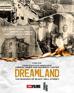 Dreamland.The.Burning.of.Black.Wall.Street.2021.1080p.WEB.h264-OPUS – 5.9 GB