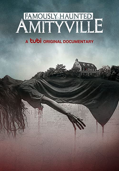 Famously.Haunted.Amityville.2021.720p.WEB.h264-DiRT – 1.5 GB