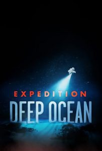 Expedition.Deep.Ocean.S01.1080p.AMZN.WEB-DL.DDP2.0.H.264-playWEB – 14.4 GB