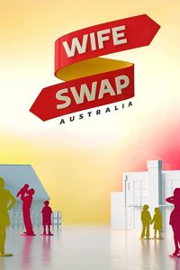 Wife.Swap.AU.S02.720p.WEB-DL.AAC2.0.H.264-WH – 6.1 GB