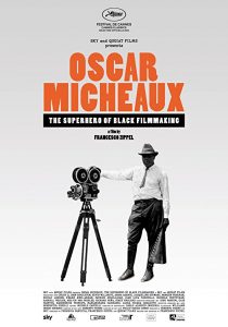 Oscar.Micheaux.The.Superhero.of.Black.Filmmaking.2021.1080p.WEB.h264-OPUS – 4.8 GB