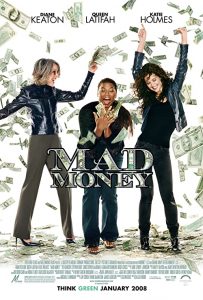 Mad.Money.2008.1080p.BluRay.DD5.1.x264-HDH – 8.1 GB