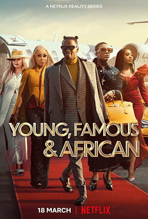 Young.Famous.and.African.S01.1080p.NF.WEB-DL.DDP5.1.x264-KHN – 11.3 GB