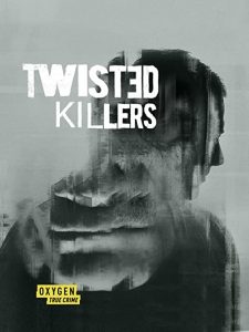 Twisted.Killers.S01.720p.AMZN.WEB-DL.DDP2.0.H.264-NTb – 12.6 GB