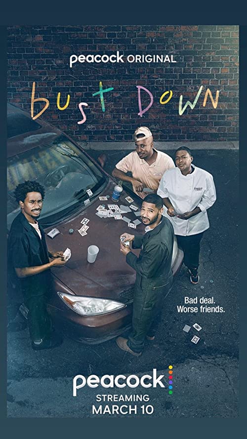 Bust.Down.S01.1080p.PCOK.WEB-DL.DDP5.1.H.264-GGEZ – 9.3 GB