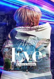 Adam.by.Eve.A.Live.in.Animation.2022.1080p.NF.WEB-DL.DDP5.1.x264-PuTao – 3.3 GB