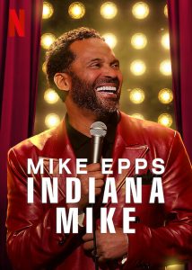 Mike.Epps.Indiana.Mike.2022.1080p.WEB.h264-STOUT – 1.3 GB