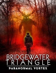 Bridgewater.Triangle.Paranormal.Vortex.2022.720p.WEB.h264-PFa – 1.1 GB