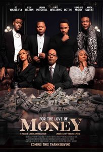 For.the.Love.of.Money.2022.1080p.Bluray.DTS-HD.MA.5.1.X264-EVO – 11.5 GB