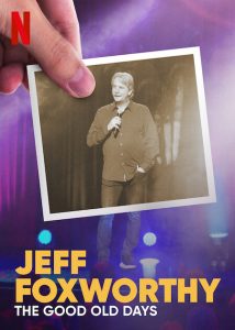 Jeff.Foxworthy.The.Good.Old.Days.2022.1080p.WEB.h264-STOUT – 1.5 GB