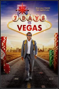 7.Days.to.Vegas.2019.1080p.Blu-ray.Remux.AVC.DTS-HD.MA.5.1-KRaLiMaRKo – 19.9 GB