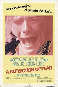 A.Reflection.Of.Fear.1972.720p.BluRay.x264-PEGASUS – 4.7 GB