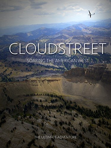 CloudStreet: Soaring the American West