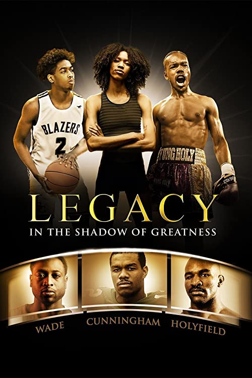 Legacy.In.the.Shadow.of.Greatness.S01.1080p.DSCP.WEB-DL.AAC2.0.x264-WhiteHat – 13.7 GB