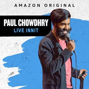 Paul.Chowdhry.Live.Innit.2019.1080p.AMZN.WEB-DL.DDP5.1.H.264-playWEB – 4.5 GB