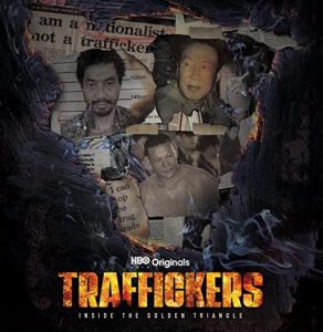 Traffickers.Inside.the.Golden.Triangle.S01.1080p.HMAX.WEB-DL.DD5.1.H.264-playWEB – 8.2 GB