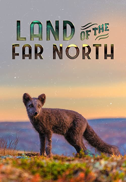 Land.Of.The.Far.North.S01.1080p.NOW.WEB-DL.AAC2.0.H.264-playWEB – 5.8 GB
