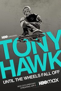 Tony.Hawk.Until.the.Wheels.Fall.Off.2022.720p.WEB.h264-OPUS – 3.4 GB