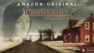 The.Unsolved.Murder.of.Beverly.Lynn.Smith.S01.1080p.AMZN.WEB-DL.DDP5.1.H.264-KHN – 12.7 GB