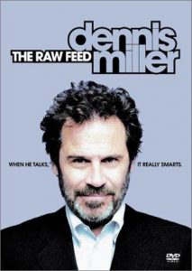 Dennis.Miller.The.Raw.Feed.2003.720p.WEB.H264-DiMEPiECE – 1.6 GB
