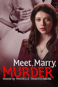 Meet.Marry.Murder.S01.720p.NF.WEB-DL.AAC2.0.x264-KHN – 18.4 GB