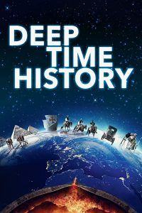Deep.Time.History.S01.2160p.CUR.WEB-DL.AAC2.0.H.264-NTb – 20.0 GB