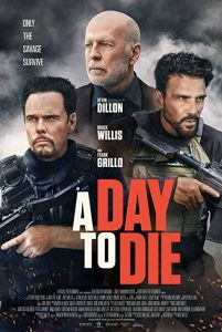 A.Day.to.Die.2022.1080p.Blu-ray.Remux.AVC.DTS-HD.MA.5.1-HDT – 19.6 GB