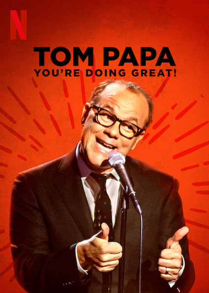 Tom Papa: You're Doing Great!