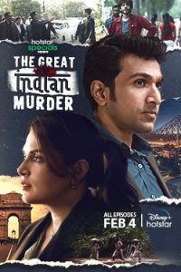 The.Great.Indian.Murder.S01.1080p.DSNP.WEB-DL.DDP5.1.H.264-HDRush – 16.1 GB