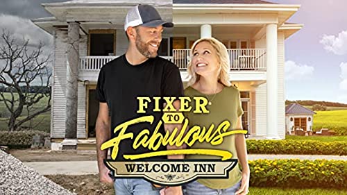 Fixer to Fabulous: Welcome Inn