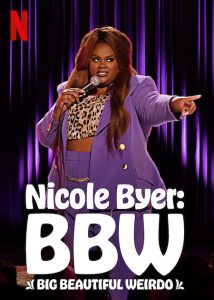 Nicole.Byer.BBW.Big.Beautiful.Weirdo.2021.720p.WEB.h264-NOMA – 1.1 GB