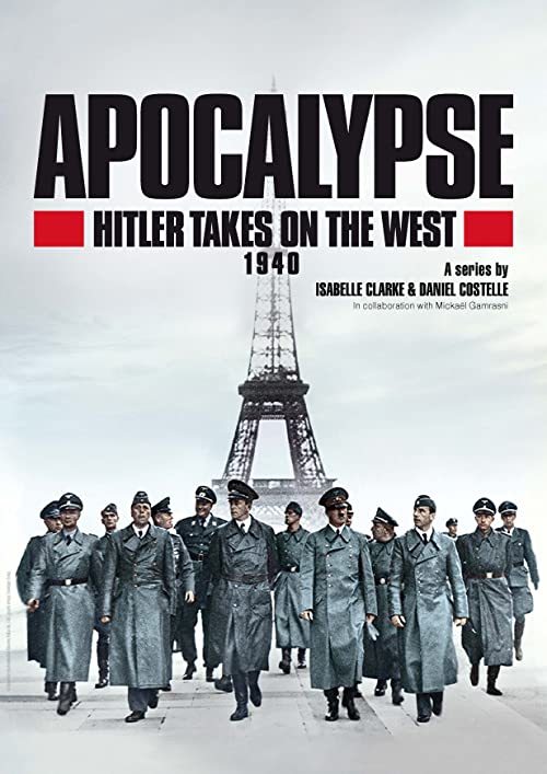 Apocalypse Hitler attaque à l'Ouest