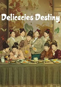 Delicacies.Destiny.S01.1080p.DSNP.WEB-DL.DDP5.1.H.264-KOGi – 39.0 GB