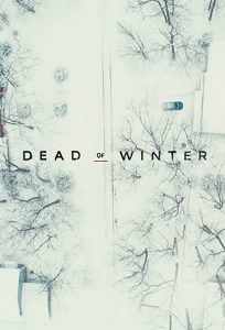 Dead.of.Winter.S02.1080p.AMZN.WEB-DL.DDP2.0.H.264-NTb – 14.5 GB