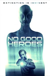 No.Good.Heroes.2018.1080p.AMZN.WEB-DL.DDP5.1.H.264-NTG – 5.1 GB