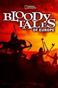 Bloody.Tales.of.Europe.S01.720p.DSNP.WEB-DL.DDP5.1.H.264-playWEB – 7.8 GB