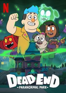Dead.End.Paranormal.Park.S01.1080p.NF.WEB-DL.DD+5.1.HDR.H.265-NTb – 7.6 GB