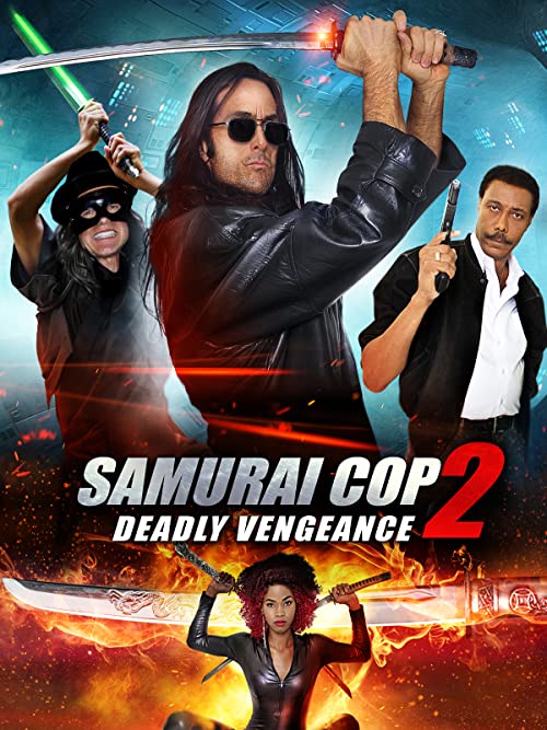 Samurai Cop 2: Deadly Vengeance