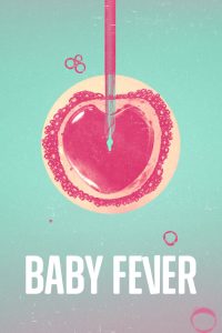 Baby.Fever.S01.720p.NF.WEB-DL.DUAL.DDP5.1.x264-SMURF – 3.3 GB