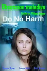 Do.No.Harm.2012.1080p.AMZN.WEB-DL.DDP5.1.H.264-NTb – 6.5 GB