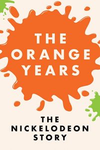 The.Orange.Years.The.Nickelodeon.Story.2020.1080p.BluRay.REMUX.AVC.FLAC.2.0-TRiToN – 20.5 GB