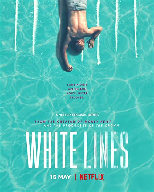 White.Lines.S01.2160p.NF.WEB-DL.DDP5.1.Atmos.H.265-ECLiPSE – 47.1 GB