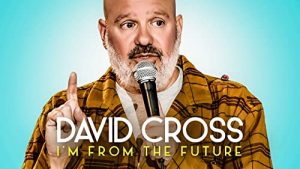 David.Cross.I’m.From.The.Future.2022.1080p.VMEO.WEB-DL.AAC2.0.H264-PLAN – 2.0 GB