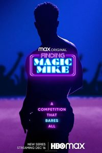 Finding.Magic.Mike.S01.720p.HMAX.WEB-DL.DD5.1.H.264-playWEB – 7.7 GB